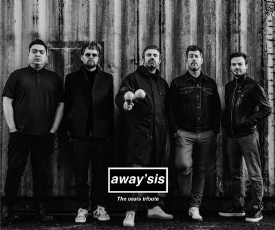 Away'sis -  Ultimate Oasis Tribute Band